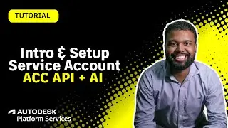 Часть 1: Начало работы с ACC API + AI с использованием MCP: Введение и настройка учетной записи с...