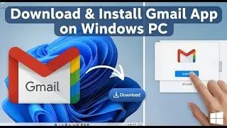 Загрузите и установите приложение Gmail на ПК или ноутбук с Windows прямо сейчас