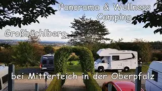 Oberpfalz - Panorama & Wellness - Camping Gro&szlig;b&uuml;chlberg
