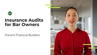 Insurance Audits Explained: What Every Bar Owner Needs to Know