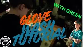 Glove wash tutorial with Green GK