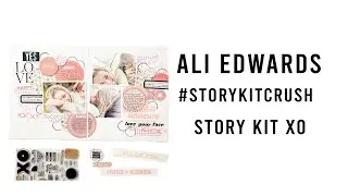 Ali Edwards | Story Kit Crush | Scrapbooking Process Video