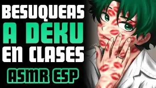 a IZUKU en clases 🫣 | ASMR Roleplay | deku asmr