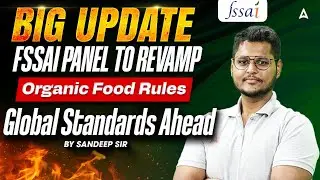 FSSAI Forms Panel to Overhaul India&rsquo;s Organic Food Regulations | FSSAI Organic Rules and Regulations
