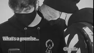 What’s a promise chanlix 🥹💗