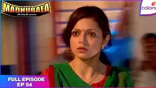 Madhubala &ndash; Ek Ishq Ek Junoon | Full Episode Ep. 54 | Madhu slaps RK | Colors TV