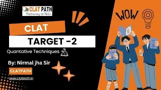 | Clat Path Patna Quantitative Techniquies Class -2