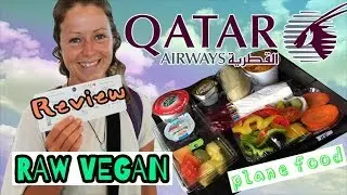 QATAR AIRWAYS RAW VEGAN MEAL REVIEW