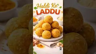 सर्दियों की खास मिठाई | Haldi ke Laddu | #laddu #sweet #domesticcreativities