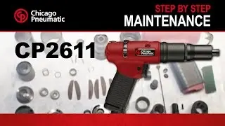 CP2611 Screwdriver Tool Maintenance Demo