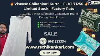 Viscose Chikankari Kurta LIVE | Flat ₹1250 Only | Premium Hand Embroidery | RS Chikankari
