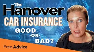 Hanover Car Insurance Review 2025: See How They Stack Up