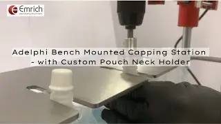 Emrich Packaging Machinery - Adelphi Bench Mounted Capping Station - with Custom Pouch Neck Holder