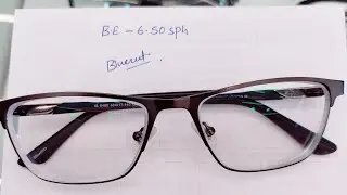 Be -6.50 sph metal frame fitting |R7 optical fitter