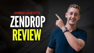 Zendrop Review Jared Goetz - Can Beginners Still Profit With Dropshipping?