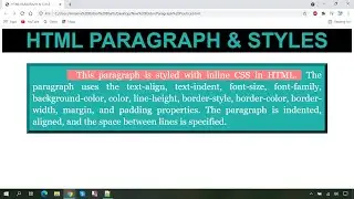 Customize HTML Paragraph with Inline CSS | HTML Paragraph | Inline CSS | HTML Style Attribute