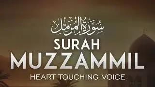 &ldquo;Surah Al-Muzzammil |  Success, Life, Peace| Quran Recitation