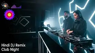 Bollywood DJ Mashup Party | Hindi Remix Songs 2026 🎧