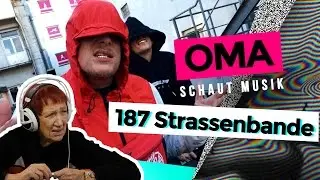 Oma schaut Musik - 187 Strassenbande & RAF Camora