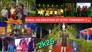 DIWALI CELEBRATION At NTPC TOWNSHIP 