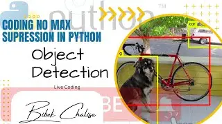 Coding No max Suppression in python (Object Detection, Computer Vision)