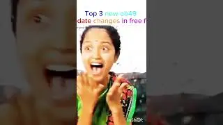 Top 3 new ob49 update changes in free fire 😱 #freefire​ #shortsfeed​ #trending​ #shorts​#funny #ff