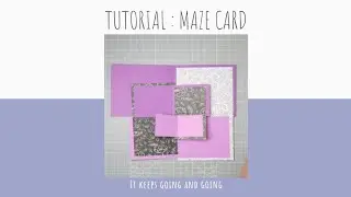 Maze Card Tutorial