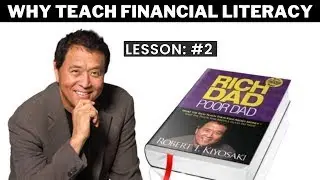 Why Teach Financial Literacy || Rich Dad Poor Dad || Financial Education