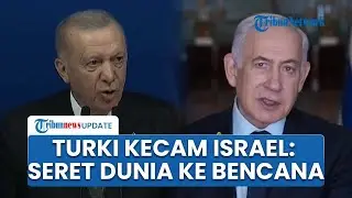 Turki Kecam Israel: Sengaja Seret Dunia ke Bencana Besar, Tak Biarkan Timteng Digambar Pakai Darah