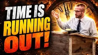 Time is Running Out (Mini Sermon) | Alexander D. Ball | 11/25/25