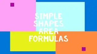 Area Notes Simple Shapes