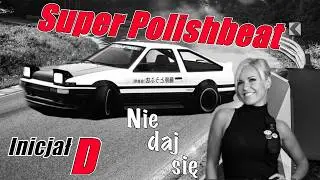 ⌈Nie Daj Się⌋ [Doda] ✭Super Polishbeat✭Eurobeat✭ (Instrumental Version)