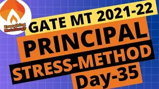 GATE MT2021 | #100days100concepts | Day35-Principal Stresses | everythingmetallurgy.com | Videos