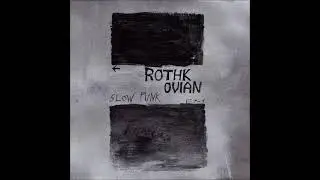 ROTHKOVIAN - Slow Punk (EP 2021)