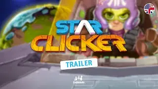 Star Clicker | Trailer &bull; [EN]