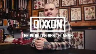DIXXON | THE WORLD'S BEST FLANNEL SHIRT
