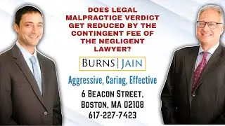 Does Legal Malpractice Verdict Get Reduced By the Contingent Fee of the Negligent Lawyer?