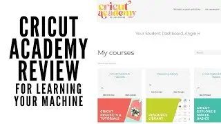 Review of Cricut Academy: Cricut Classes to Learn Your Machine