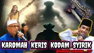 APAKAH KERIS KODAM KAROMAH ITU SYIRIK 💥 GUS MUKHLASON ROSYID