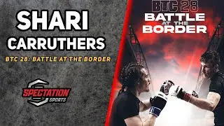 Shari Carruthers on Bringing Amateur MMA to Ontario and BTC Partnership with Spectation Sports