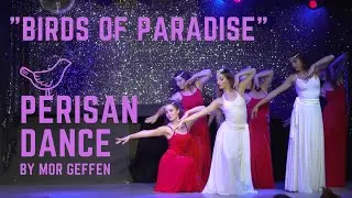 ✦Persian Dance by Mor Geffen ✦ Birds of Paradise