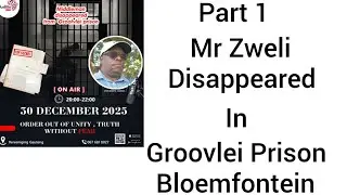 Part 1. Ntate  Zwelinzima (Middle Man) has disapeared in Grootvlei prison on the 30 December 2025.
