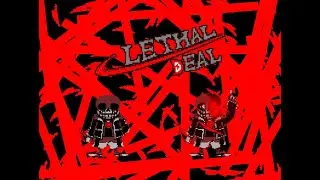 BossHim Lethal Deal Phase 1 And Phase 2 Back-To-Back [Without Debug Mode And Easy Mode]