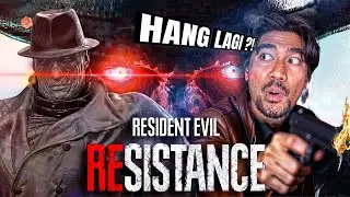 MR.X KEMBALI MENGGANAS!? | Resident Evil Resistance (MALAYSIA) with RezZaDude
