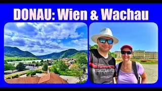 Donau Kreuzfahrt #Vlog3 Wien und Wachau