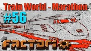 Factorio - Train World Marathon Campaign - 56 - Solar Train