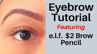 Урок по бровям: карандаш для бровей Elf Eye Brow Pencil $2 | Как подкрасить брови между визитами к мастеру