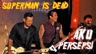 SUPERMAN IS DEAD - Aku Persepsi // Live @ JLive Festival Bandung 2019