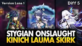 STYGIAN ONSLAUGHT DIFF 5 ! PUSING GACHA CRITICAL ! KINICH LAUMA SKIRK - Genshin Impact