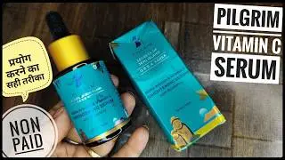 Pilgrim Vitamin C Serum | Pilgrim Alpha Arbutin And Vitamin C Serum | Pilgrim Vitamin C Serum Review